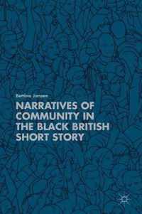 Narratives of Community in the Black British Short Story