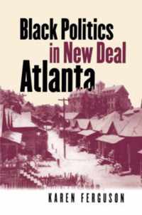 Black Politics in New Deal Atlanta