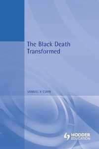 Black Death Transformed