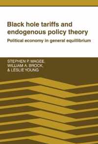 Black Hole Tariffs and Endogenous Policy Theory