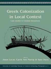 Greek Colonization in Local Contexts