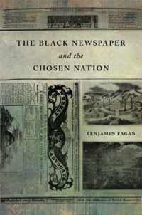 The Black Newspaper and the Chosen Nation