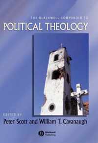 The Blackwell Companion to Political Theology