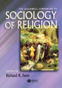 The Blackwell Companion to Sociology of Religion