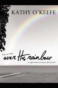 Over His Rainbow