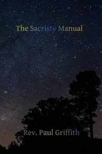 The Sacristy Manual