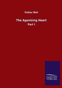 The Agonising Heart