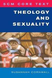 SCM Core Text Theology and Sexuality