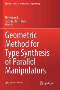 Geometric Method for Type Synthesis of Parallel Manipulators