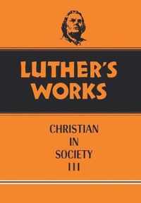 Luther's Works, Volume 46