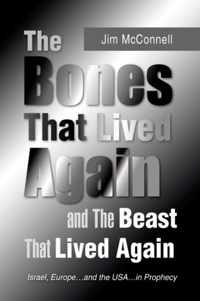 The Bones That Lived Again