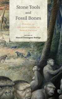 Stone Tools and Fossil Bones