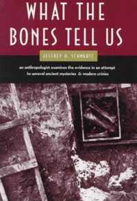 What the Bones Tell Us