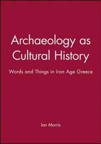 Archaeology as Cultural History