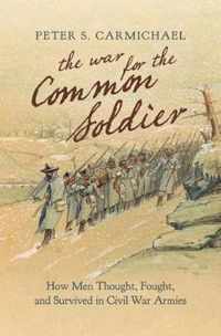 The War for the Common Soldier