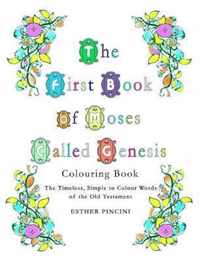 The First Book of Moses Called Genesis Colouring Book