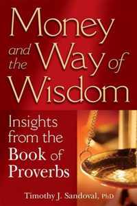 Money and the Way of Wisdom