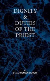 Dignity and Duties of the Priest or Selva