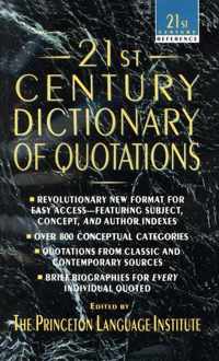 21st Century Dictionary of Quotations