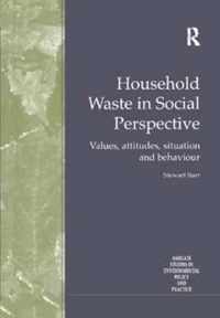 Household Waste in Social Perspective