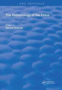 The Immunology of the Fetus