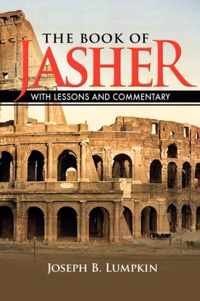 The Book of Jasher With Lessons and Commentary