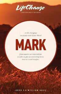 A Life-Changing Encounter with God's Word from the Book of Mark