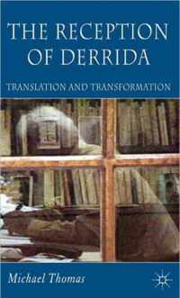 The Reception of Derrida