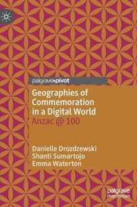 Geographies of Commemoration in a Digital World