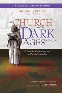 The Church and the Dark Ages (430-1027)