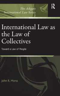 International Law as the Law of Collectives