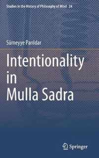 Intentionality in Mulla Sadra