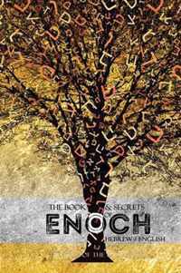 The Book and Secrets of Enoch