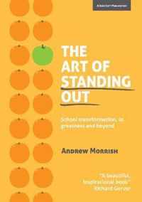 The Art of Standing Out