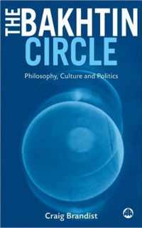 The Bakhtin Circle