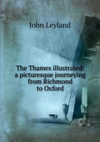 The Thames Illustrated