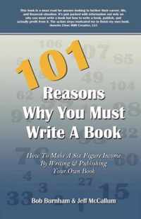 101 Reasons Why You Must Write a Book