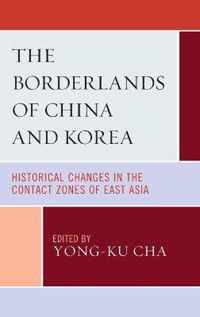 The Borderlands of China and Korea