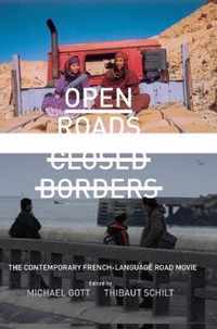 Open Roads, Closed Borders