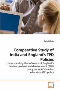 Comparative Study of India and England's TPD Policies