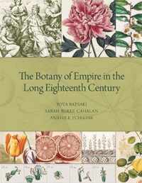 The Botany of Empire in the Long Eighteenth Century