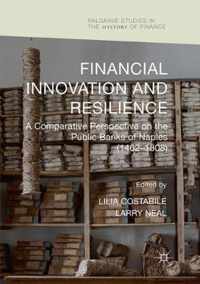 Financial Innovation and Resilience