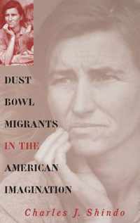 Dust Bowl Migrants in the American Imagination