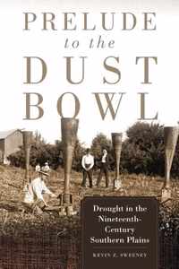 Prelude to the Dust Bowl