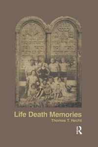 Life Death Memories