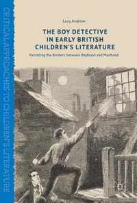 The Boy Detective in Early British Children's Literature