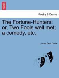 The Fortune-Hunters