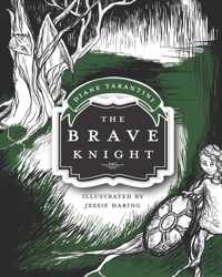 The Brave Knight