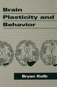 Brain Plasticity and Behavior