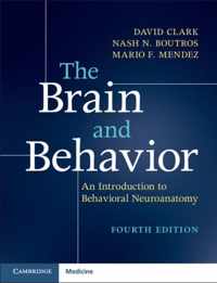 The Brain and Behavior